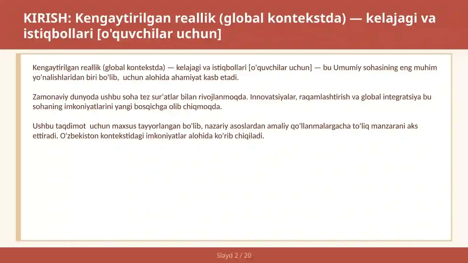 Kengaytirilgan Reallik (Global Kontekstda) - Kelajagi va Istiqbollari [o'quvchilar uchun] 2