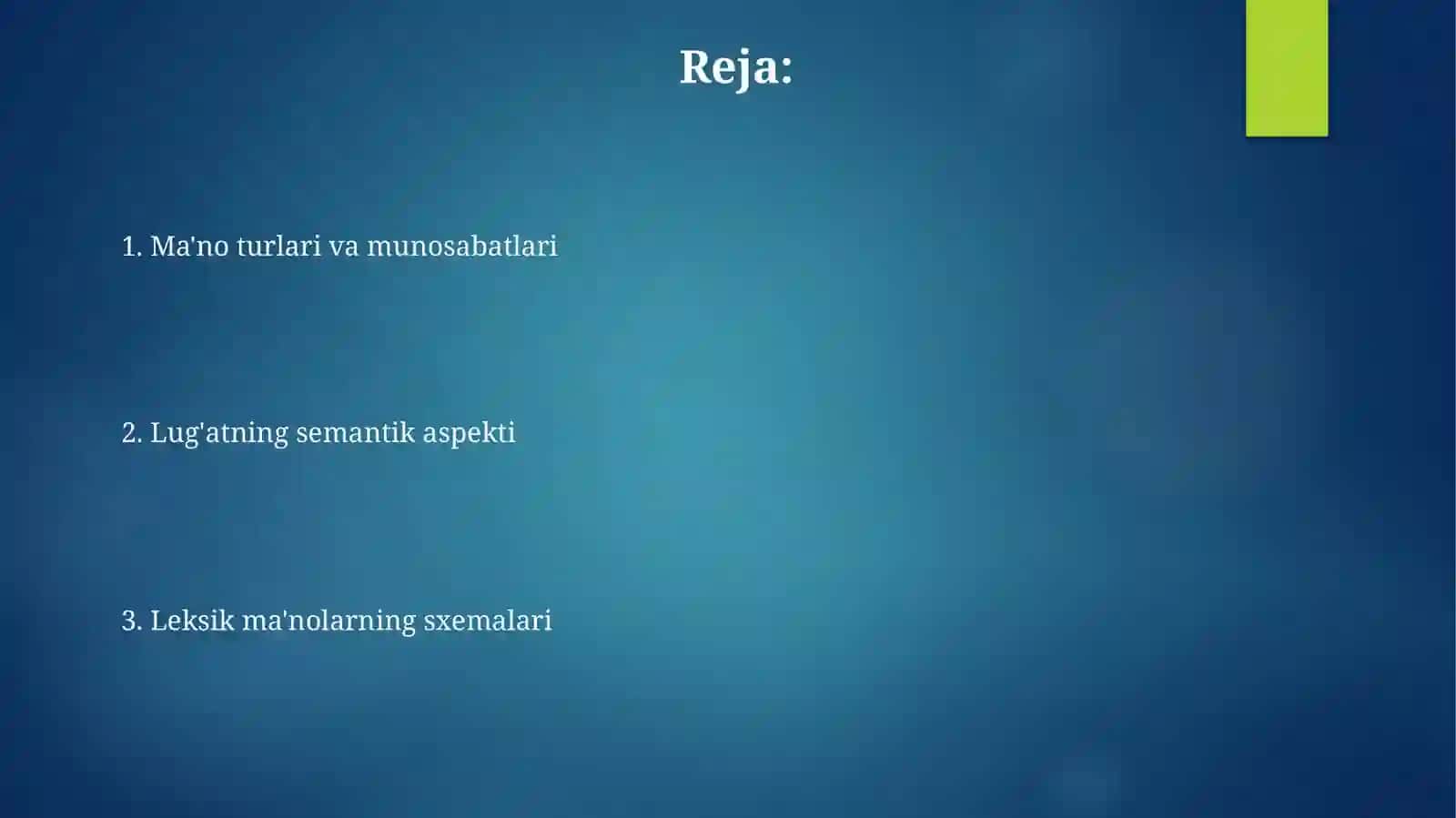 Leksemaning mazmun jihati.Leksik ma'nolarning sxemalari 2