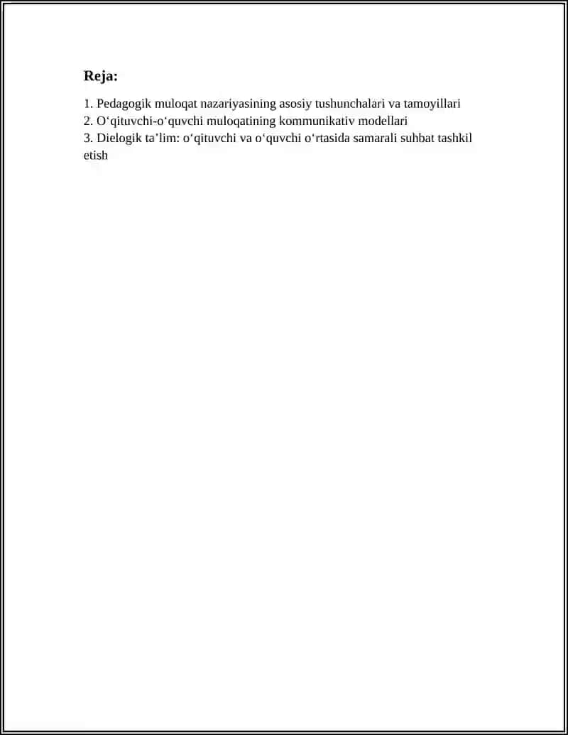 PEDAGOGIK MULOQAT NAZARIYASI VA OʻQITUVCHI -OʻQUVCHI OʻZARO MUNOSABATLARI 2