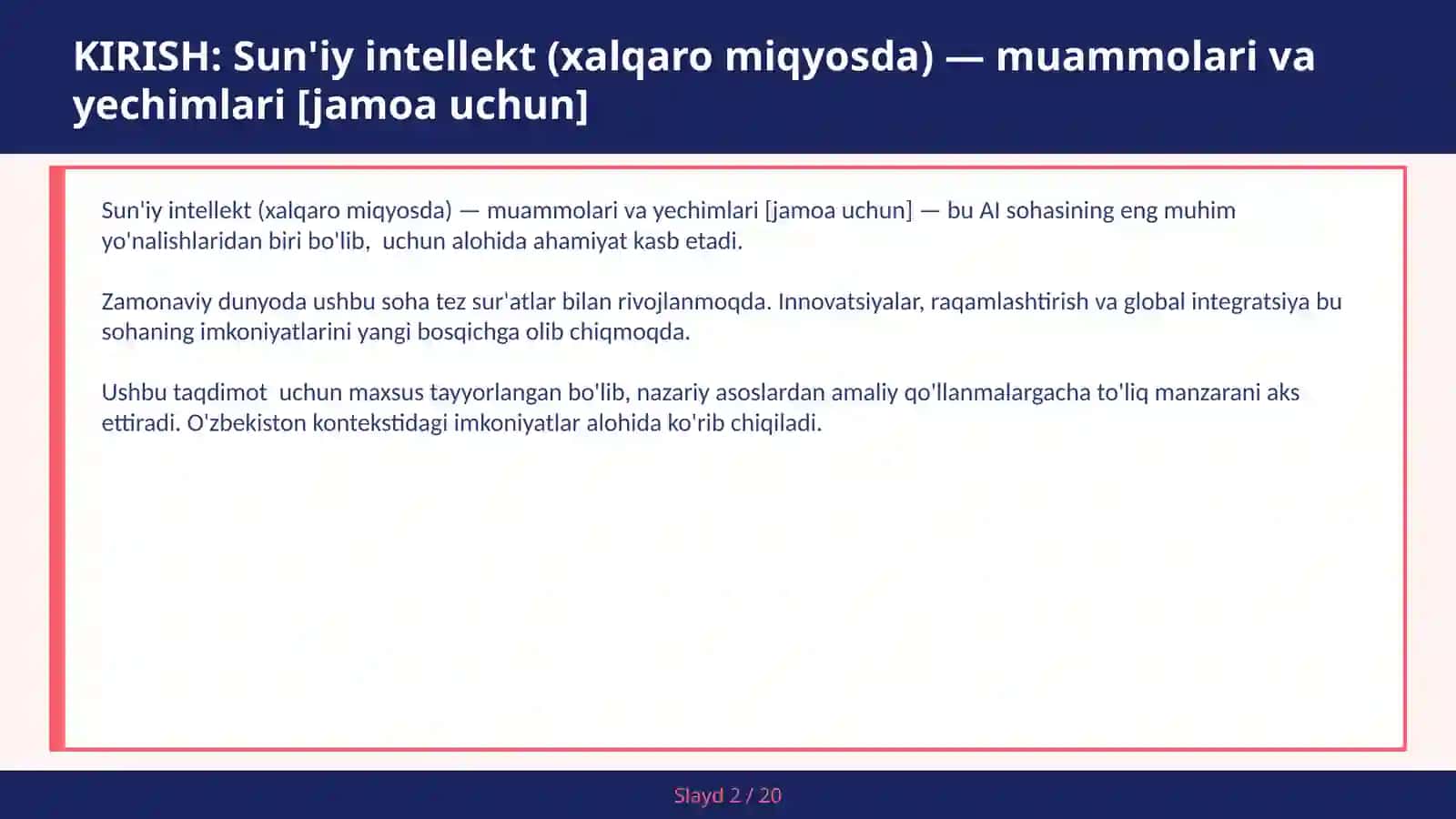 Sun'iy intellekt (xalqaro miqyosda) — muammolari va yechimlari [jamoa uchun] 2