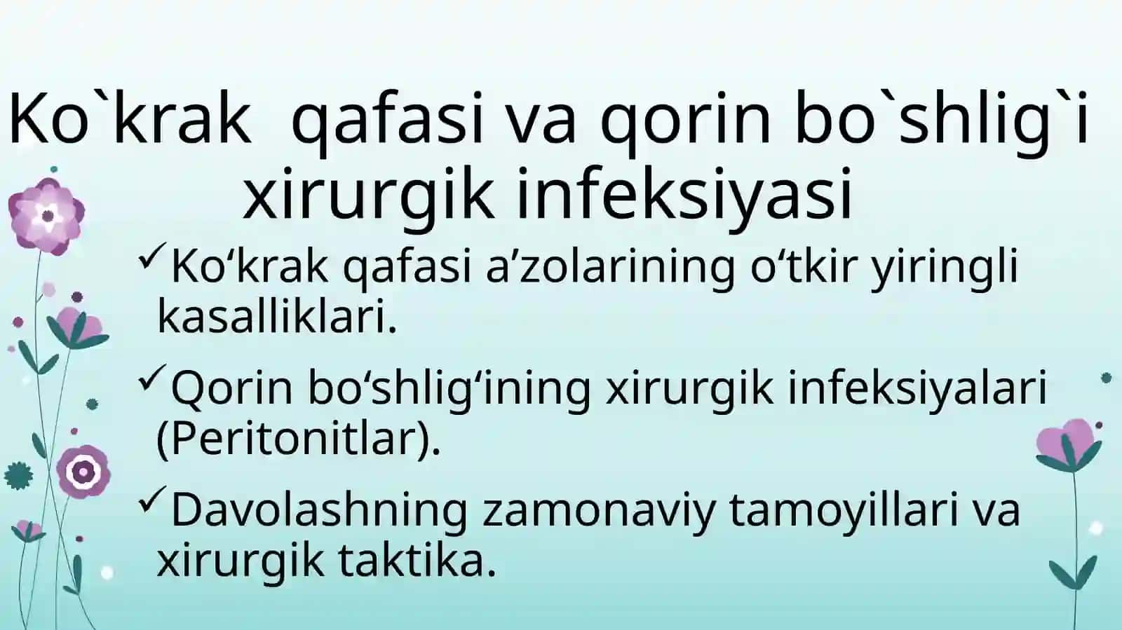 Umumiy xirurgiya fanidan tayyorlagan mustaqil ish 2