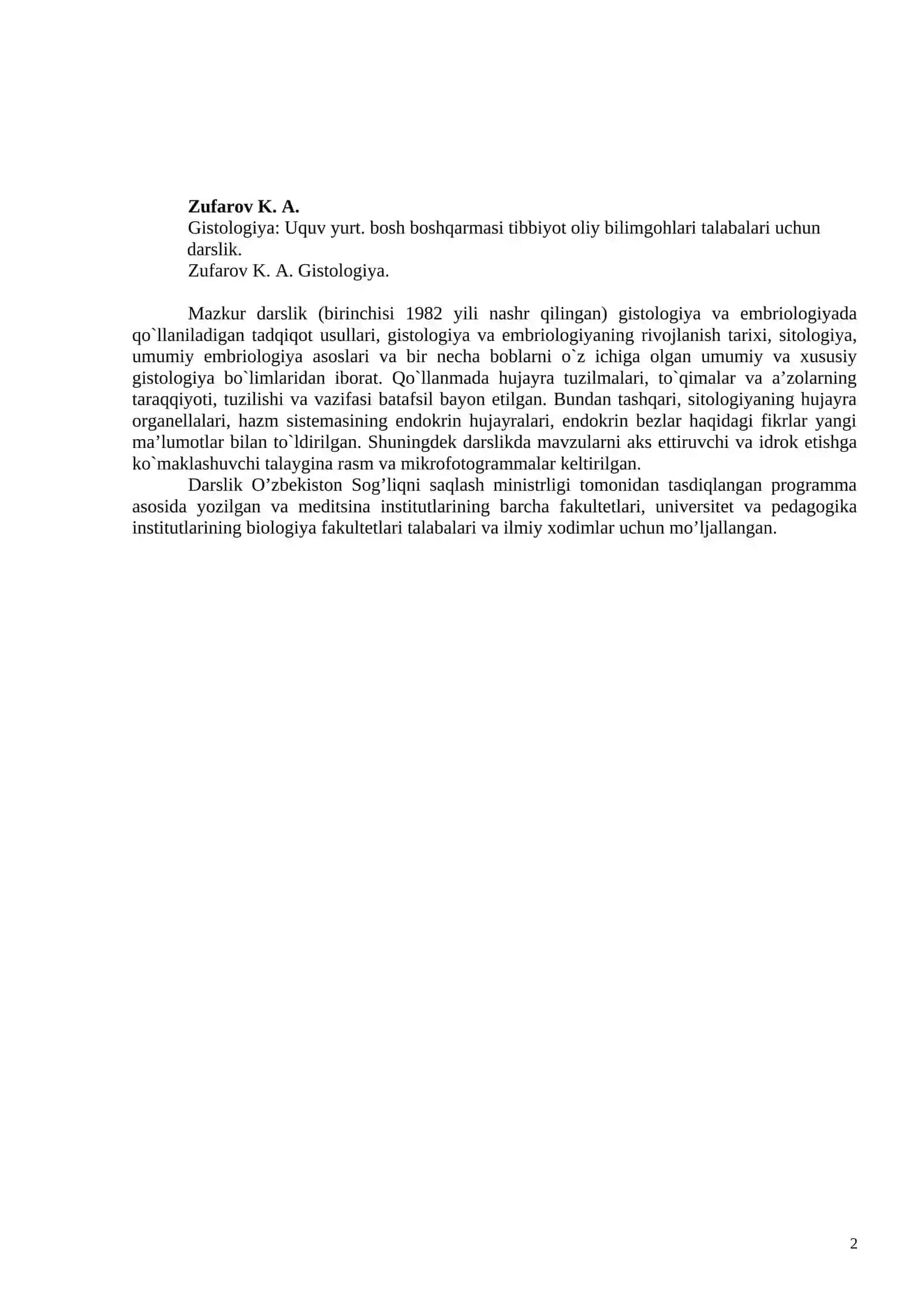 Gistologiya: Uquv yurt. bosh boshqarmasi tibbiyot oliy bilimgohlari talabalari uchun darslik 2