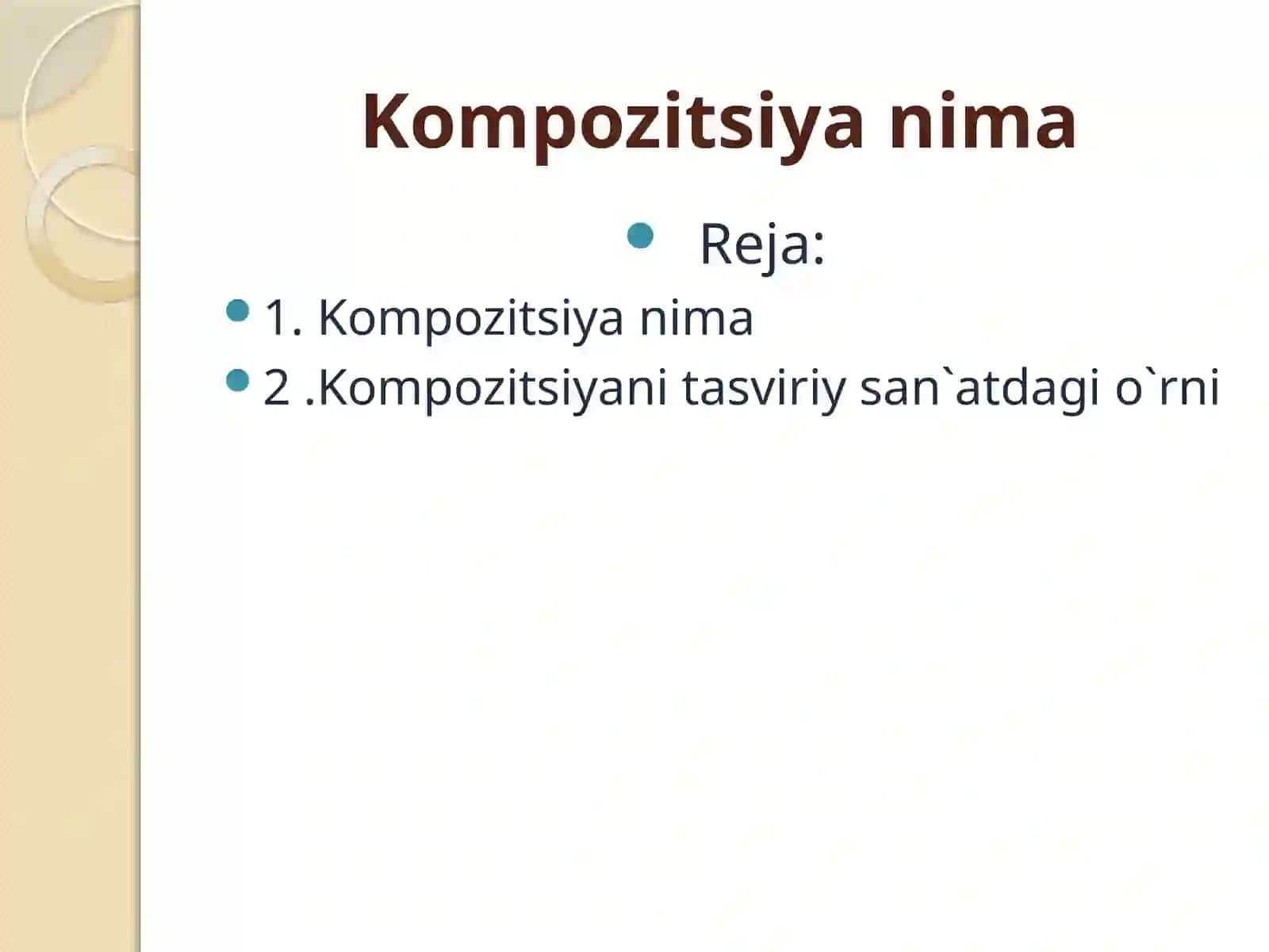 Kompozitsiya asoslari — Tasviriy va amaliy san'at uchun tayyor prezentatsiya 2