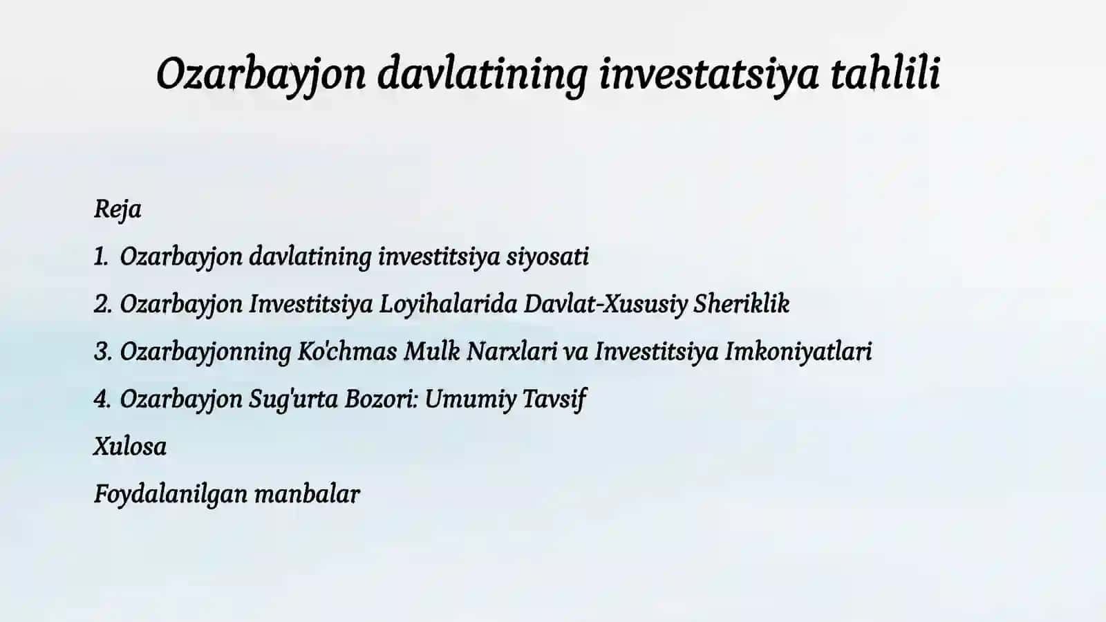 Ozarbayjonning Investitsiya siyosati 2