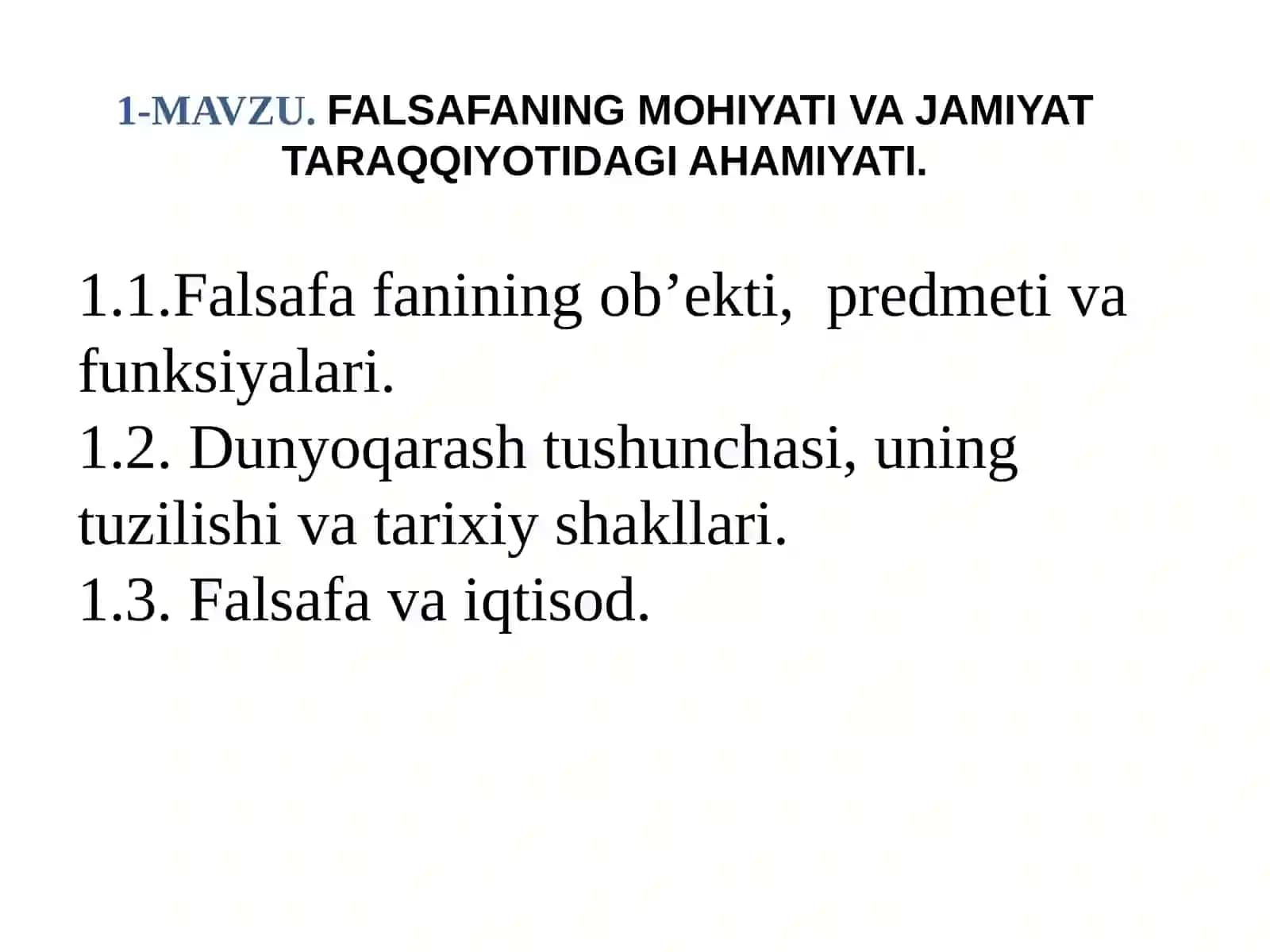 Falsafa fanining mohiyati va jamiyat taraqqiyotidagi ahamiyati 2