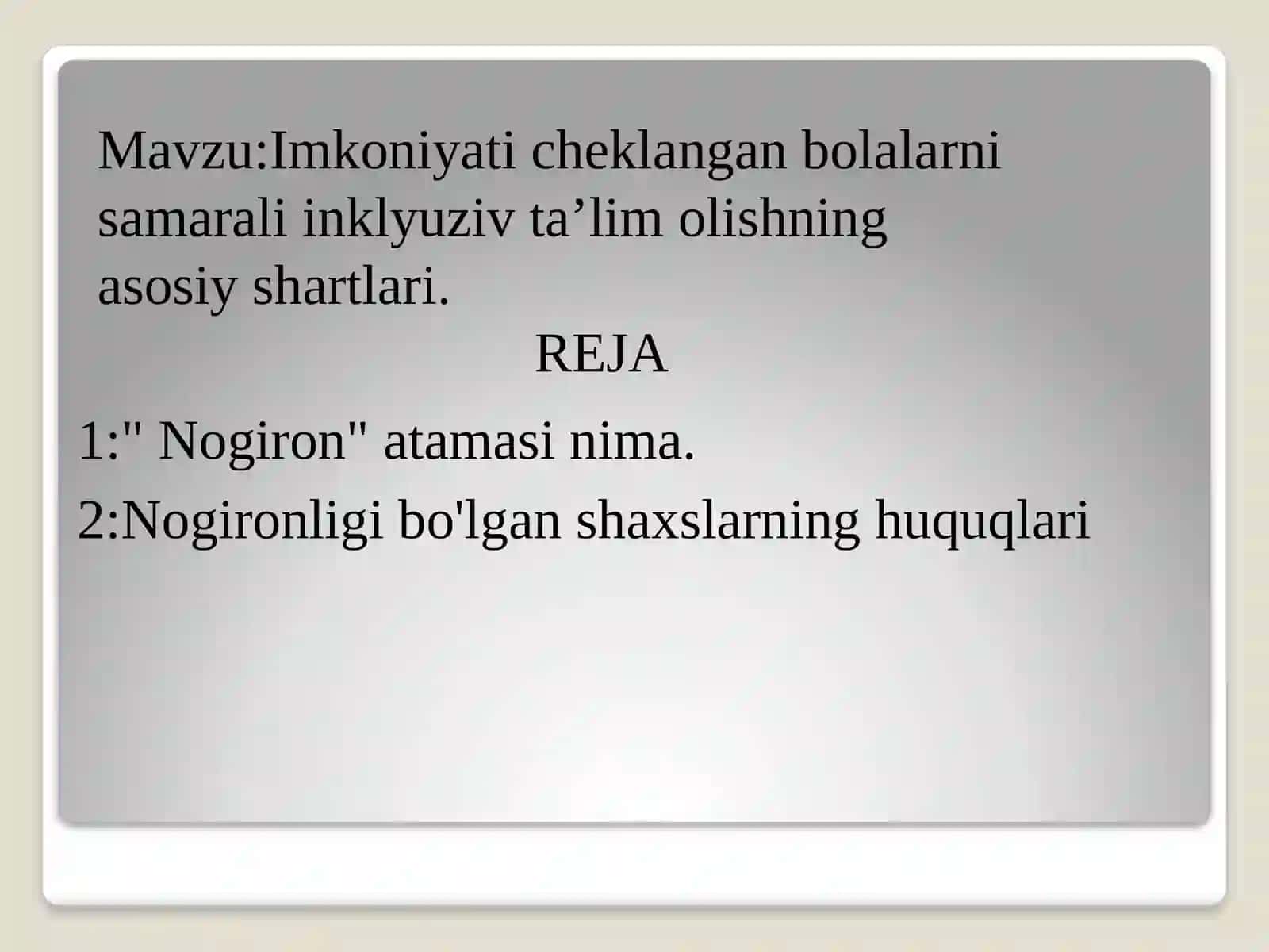 Imkoniyat cheklangan bolalarning samarali inkluziv ta'lim olishning asosiy shartlari 2