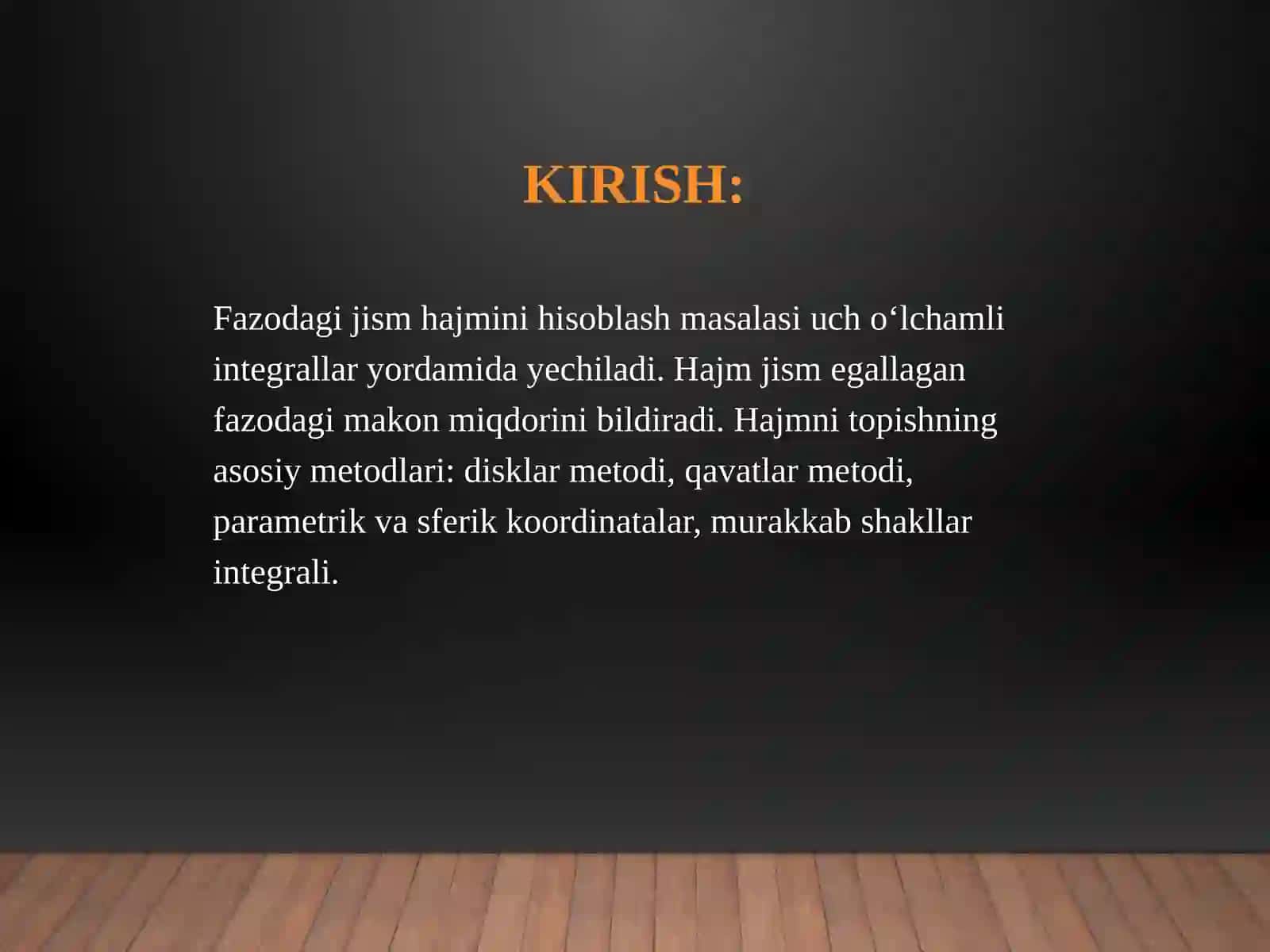 Fazodagi jism hajmini hisoblash – Matematik analiz yondashuvi 2