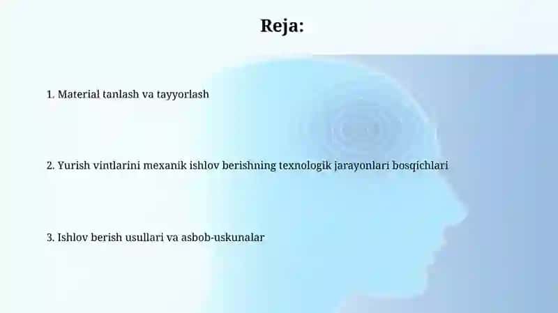 Yurish vintlarga mexanik ishlov berish texnologik jarayonlarining bosqichlari 2