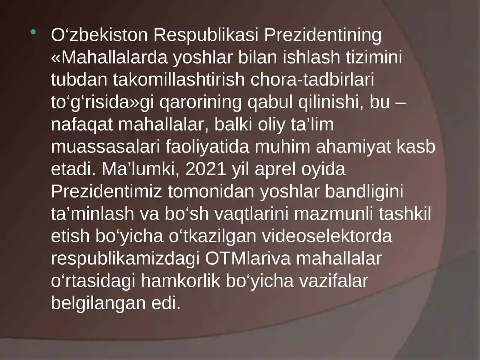 Mahallalarda yoshlar bilan ishlash tizimini tubdan takomillashtirish chora-tadbirlari to‘g‘risida 2