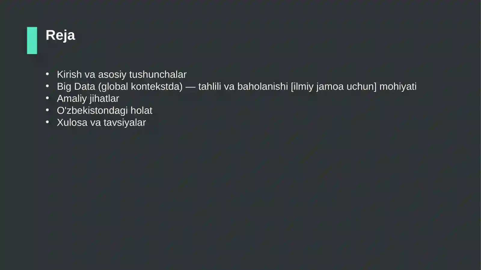 Big Data (global kontekstda) — tahlili va baholanishi [ilmiy jamoa uchun] 2