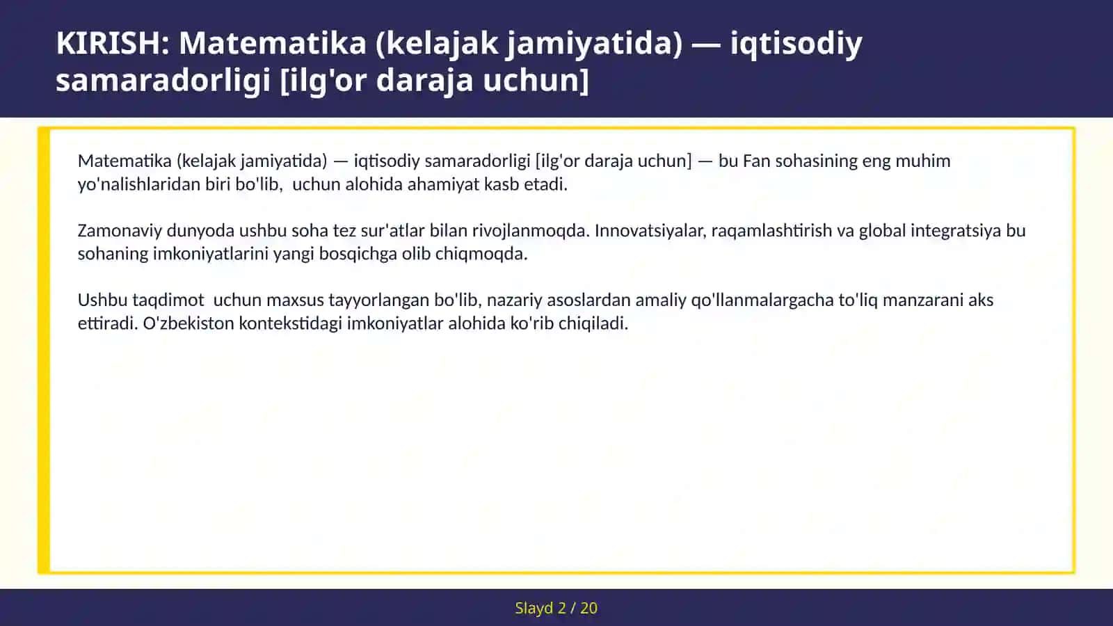 Matematika (kelajak jamiyatida) — iqtisodiy samaradorligi [ilg'or daraja uchun] 2