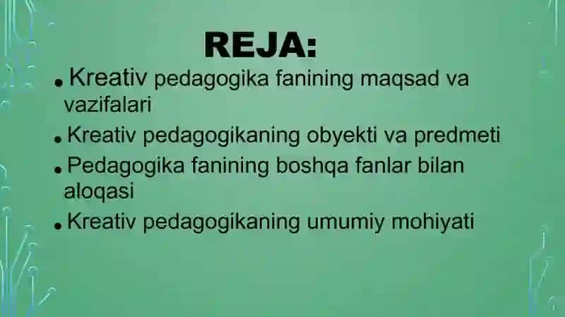 Kreativpedagogika fanining maqsad va vazifalari 2