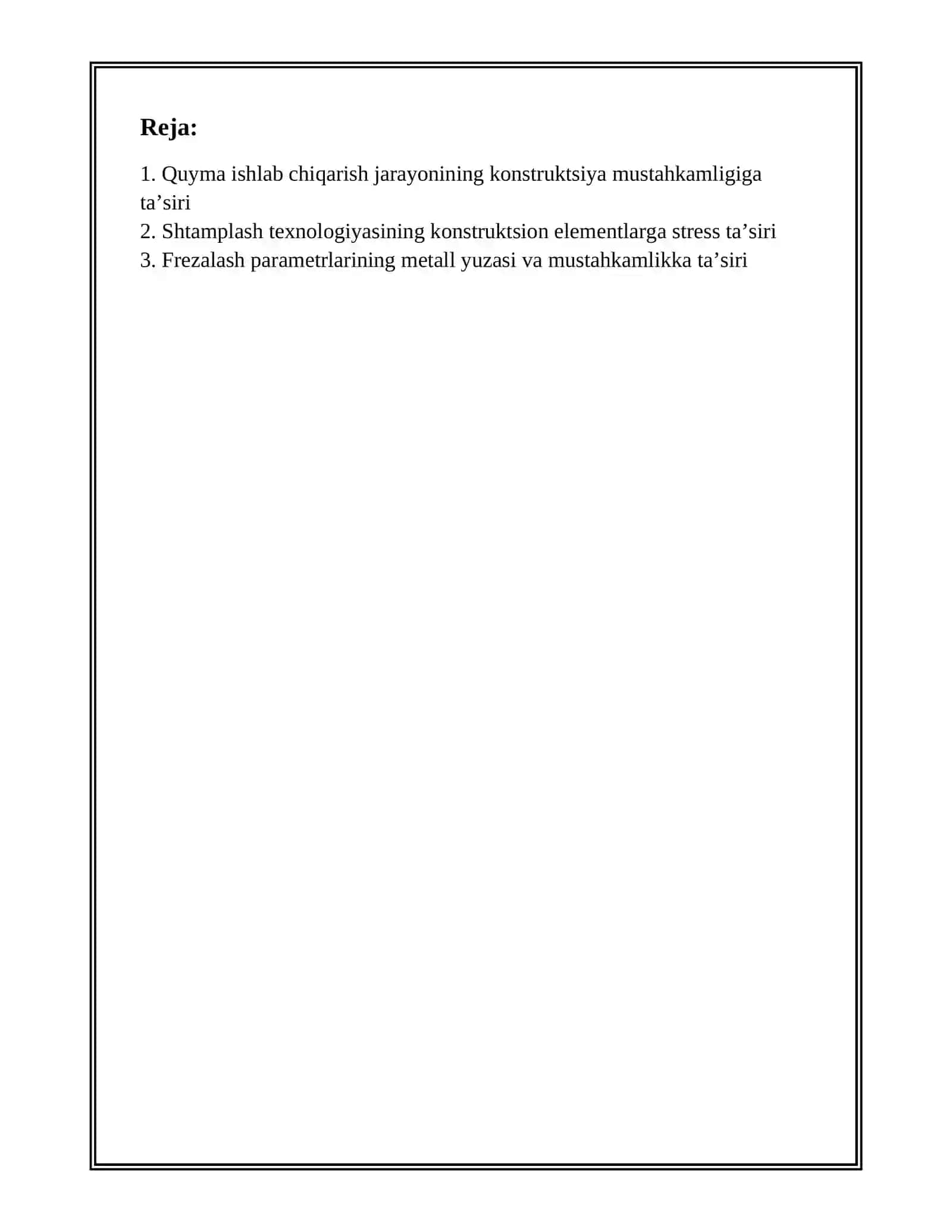 ISHLAB CHIQARISH TEXNOLOGIYASINING KONSTRUKSIYA MUSTAHKAMLIGIGA TA’SIRI 2