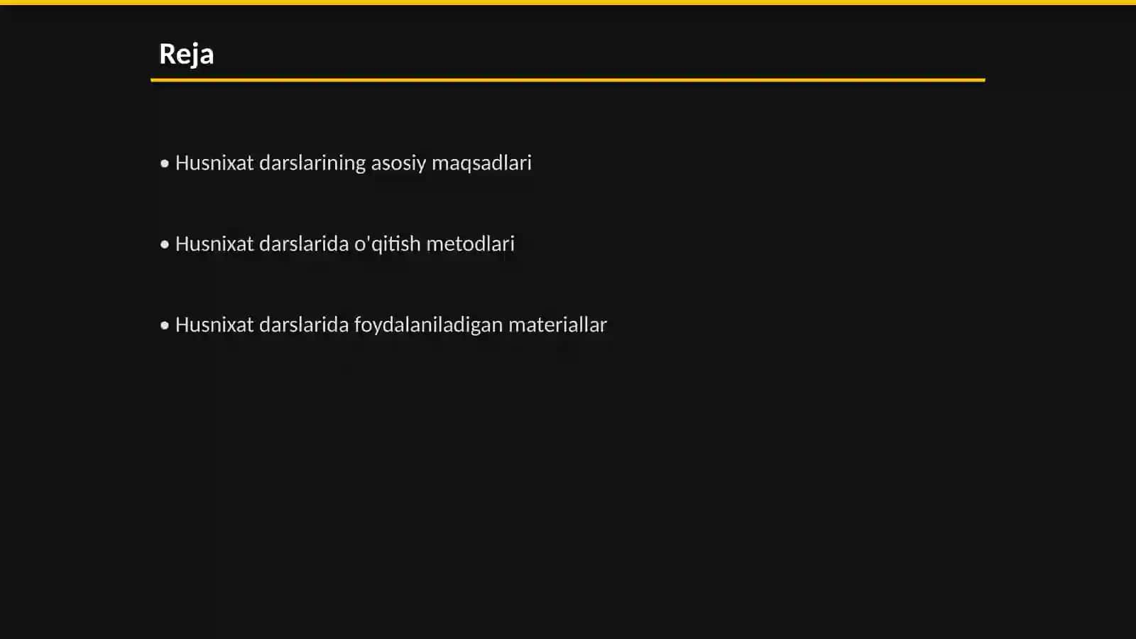 Husnixat darslarining mazmuni 2
