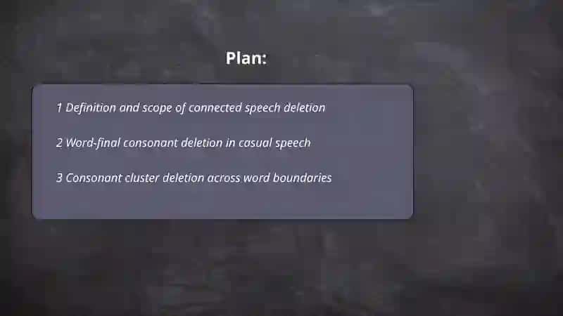 Connected speech Deletion 2