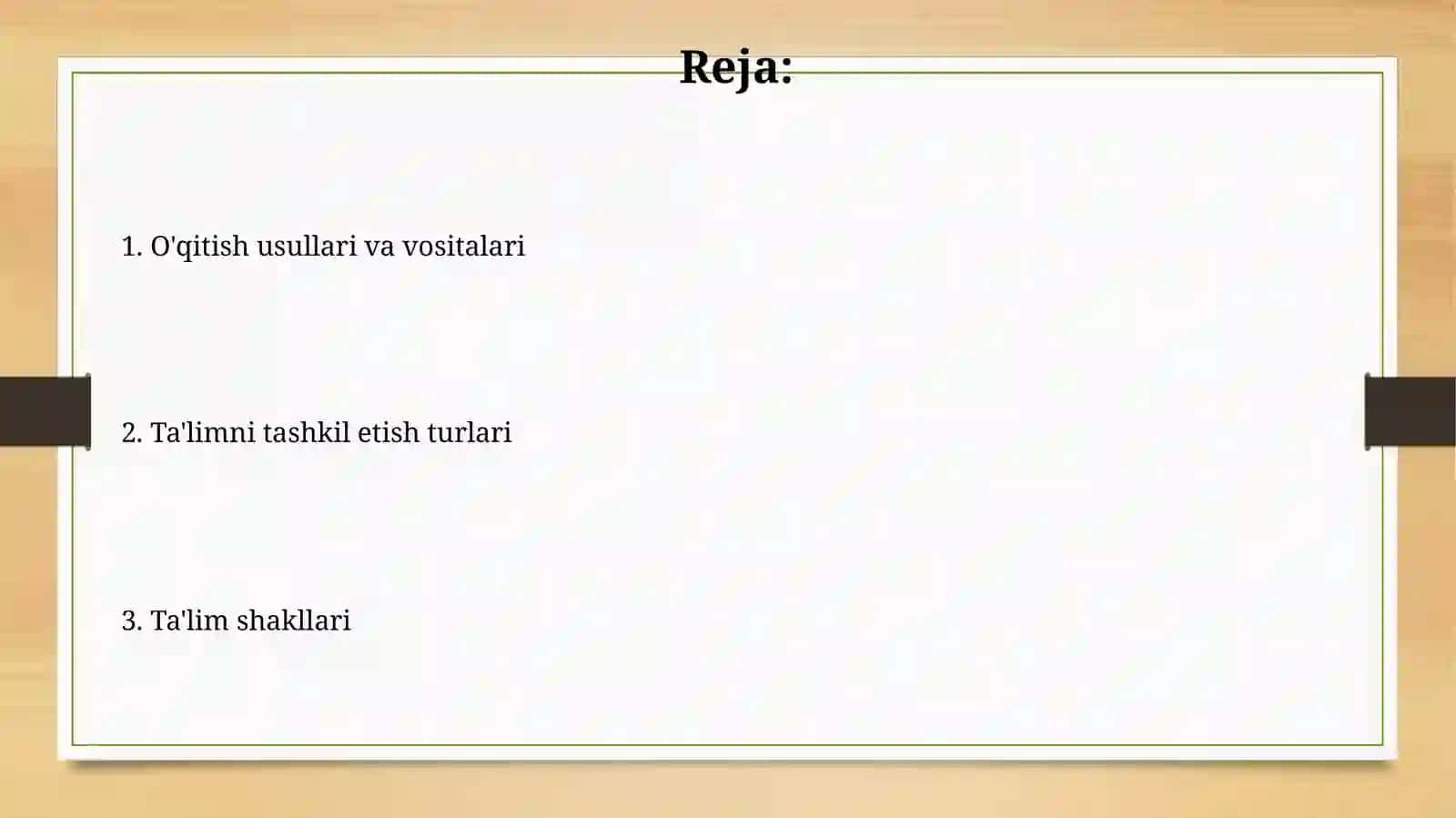 Talim metodlari va vositalari ta'limni tashkil etish shakllari va turlari 2