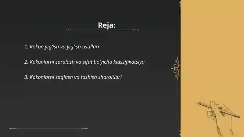 Kokon yig‘ish va yig‘ish usullari 2