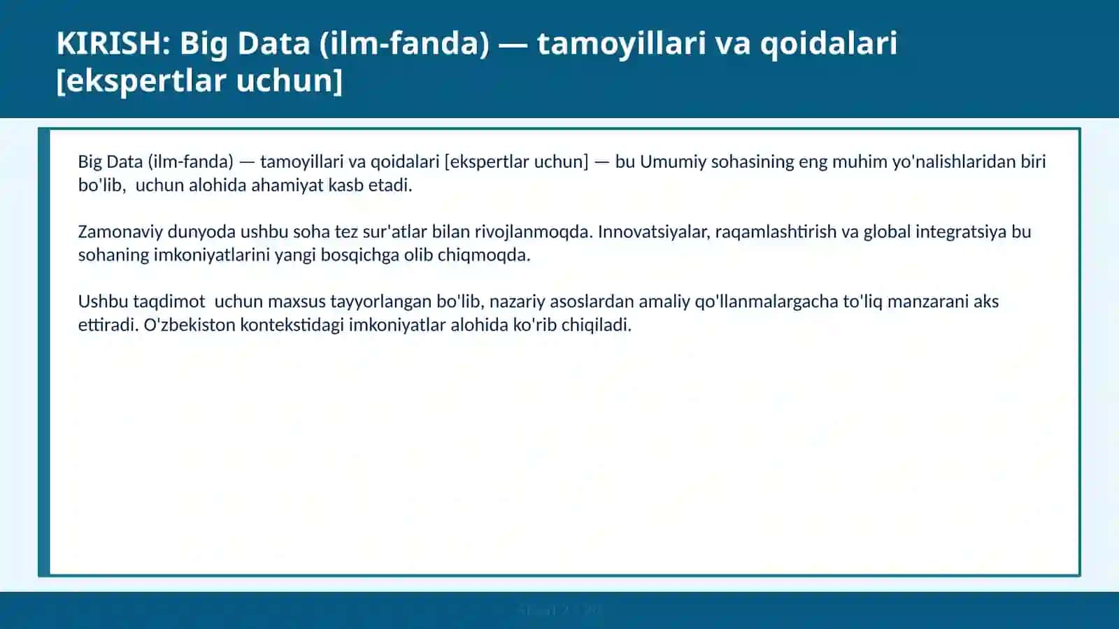 BIG DATA (ILM-FANDA) — TAMOYILLARI VA QOIDALARI [EKSPERTLAR UCHUN] 2