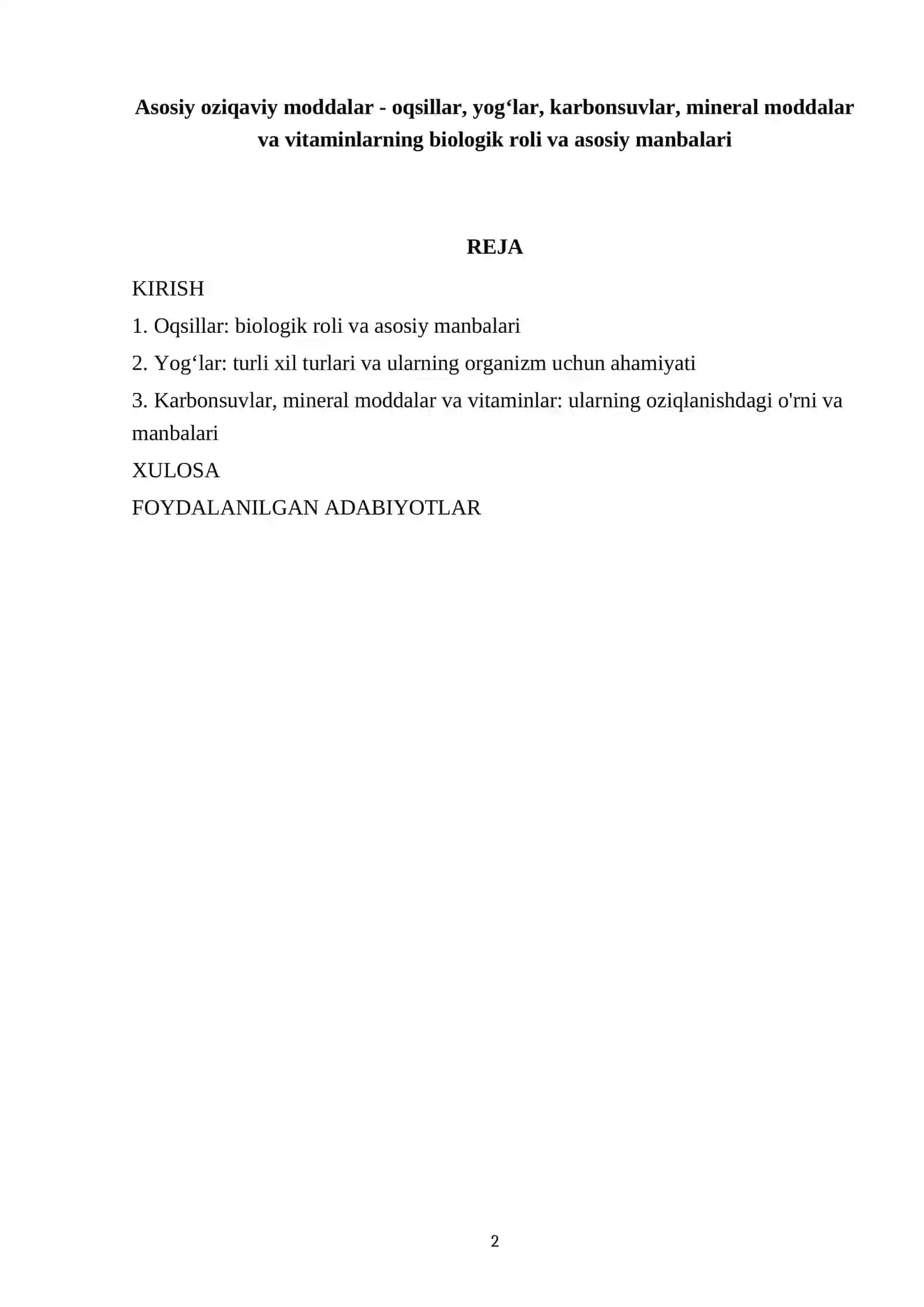 Asosiy oziqaviy moddalar - oqsillar, yog‘lar, karbonsuvlar, mineral moddalar va vitaminlarning biologik roli va asosiy manbalari 2