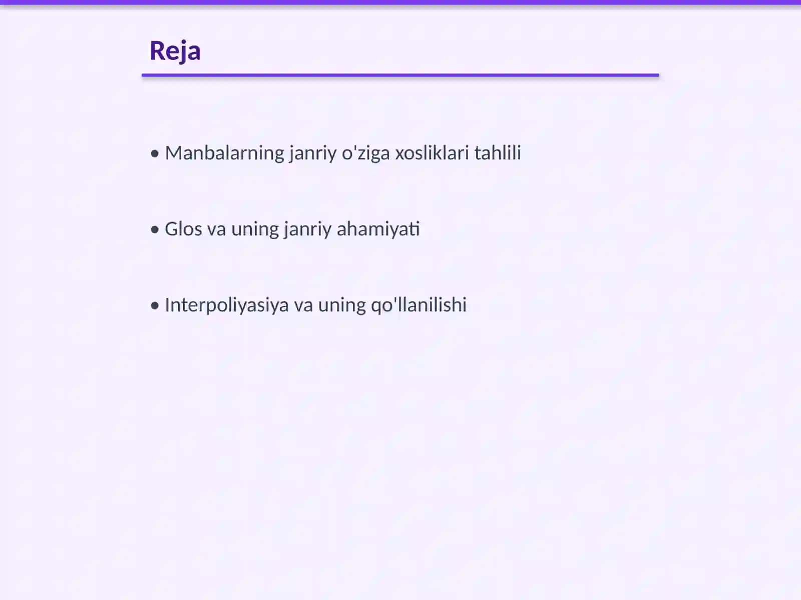 Manbalarning janriy oʻziga xosliklari,glos,interpoliyasiya 2