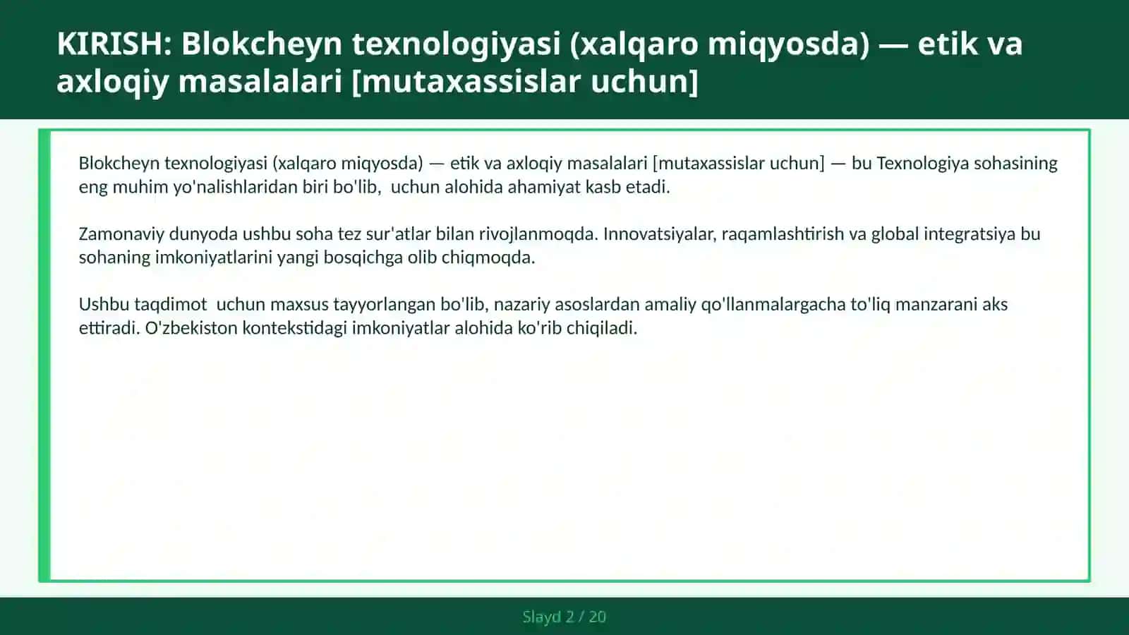 Blokcheyn texnologiyasi (xalqaro miqyosda) — etik va axloqiy masalalari [mutaxassislar uchun] 2