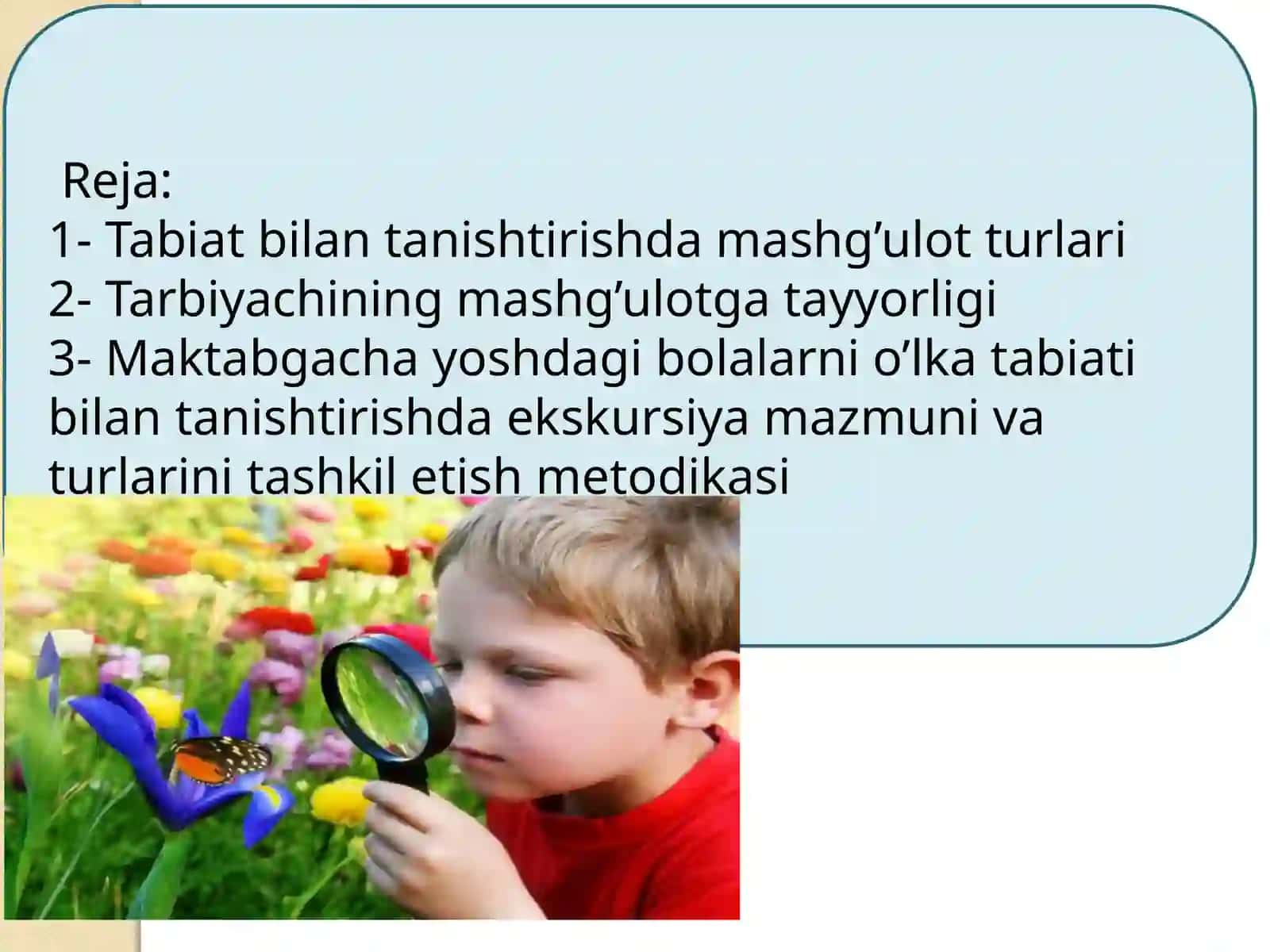 Tabiat bilan tanishtirishda davlat talablari asosida ta'lim faoliyati nirejalashtirish 2