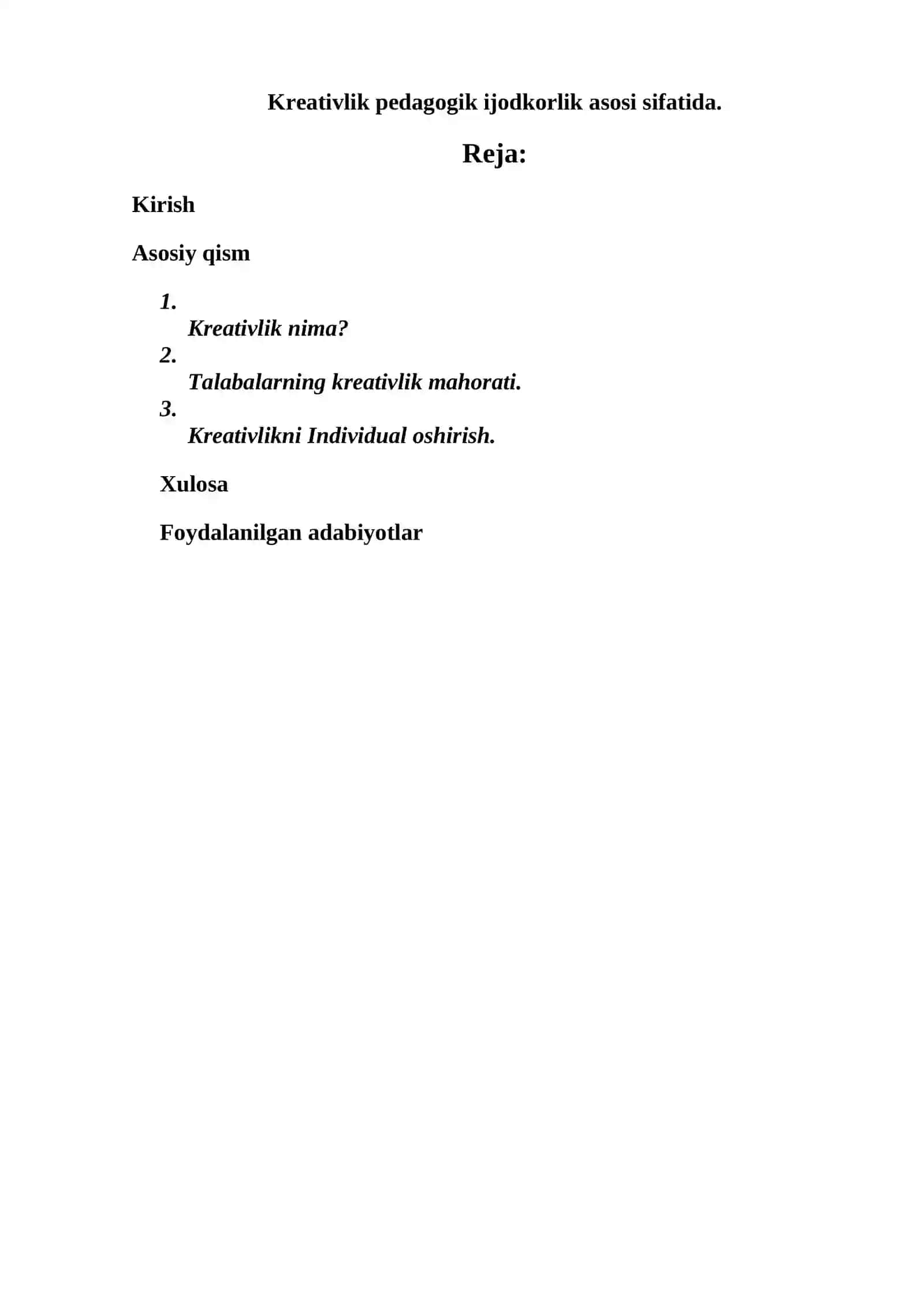 Kreativlik pedagogik ijodkorlik asosi sifatida. 2