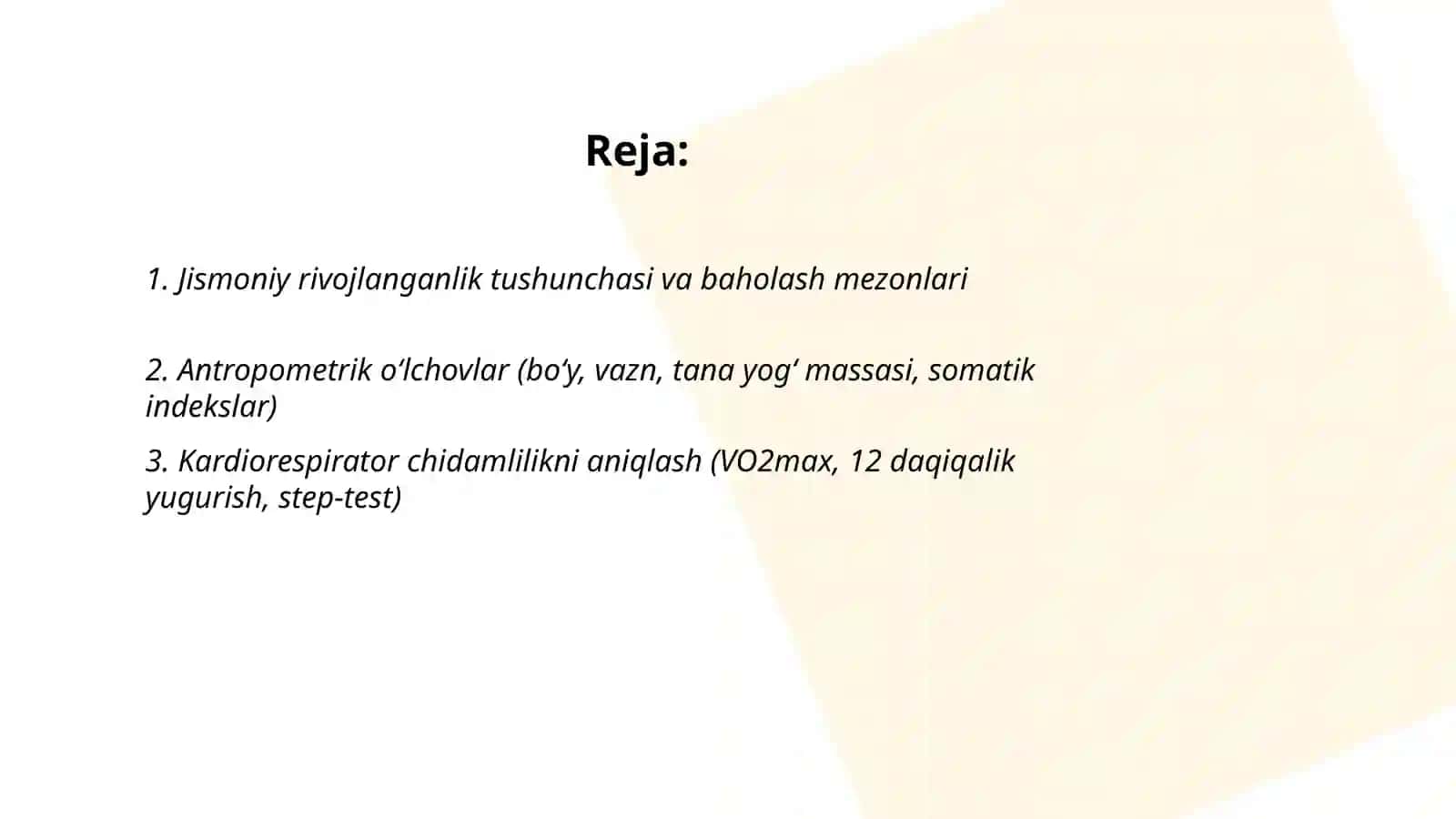 Jismoniy rivojlanganlikni aniqlash, nazorat qilish va uni boshqarish 2