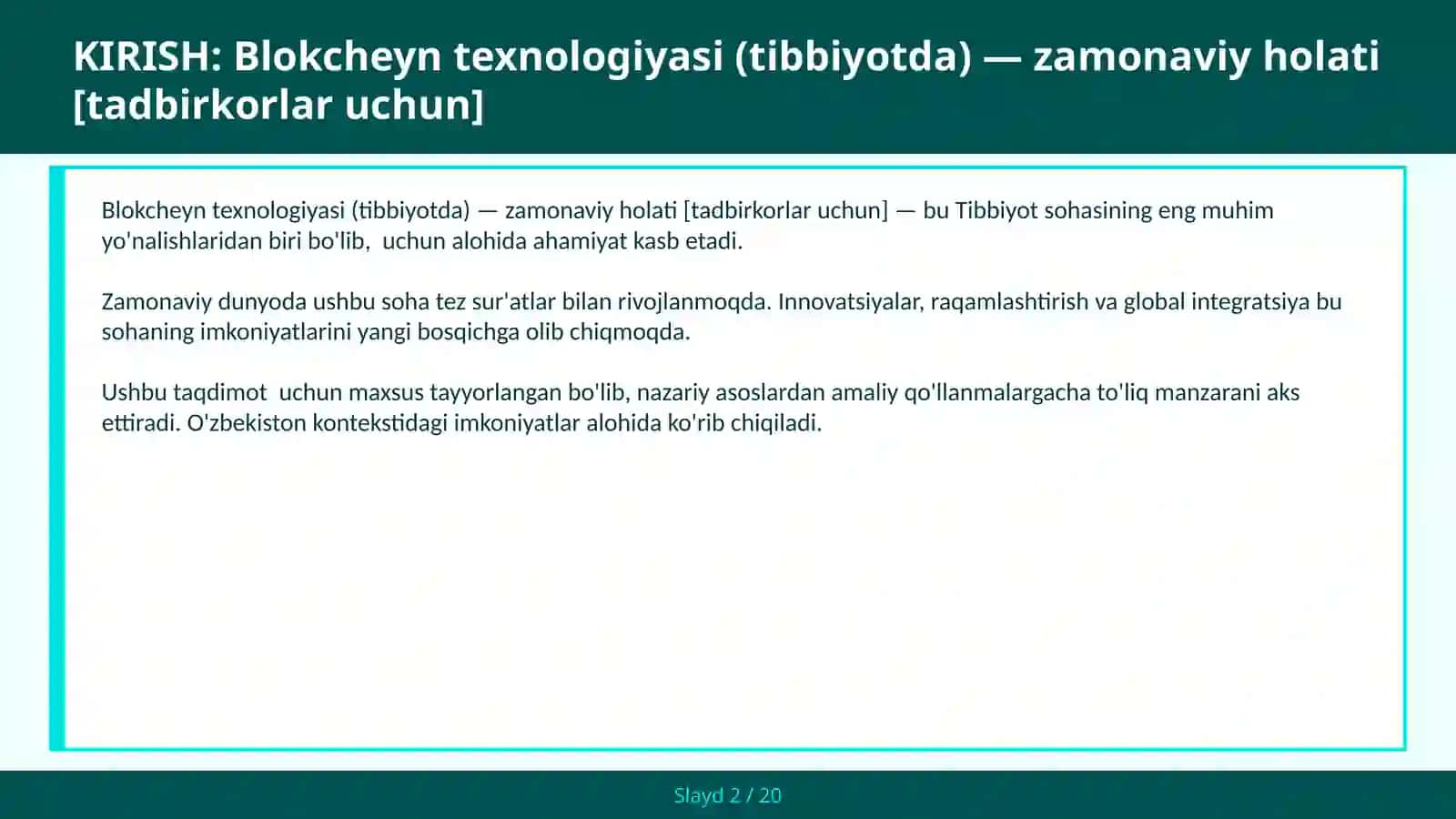 Blokcheyn texnologiyasi (Tibbiyotda) — zamonaviy holati [tadbirkorlar uchun] 2