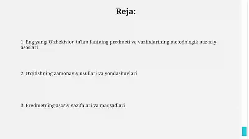 O'zbekistonning eng yangi o'quv fanining predmeti va vazifalarining metodologiknazariytamoyillari 2