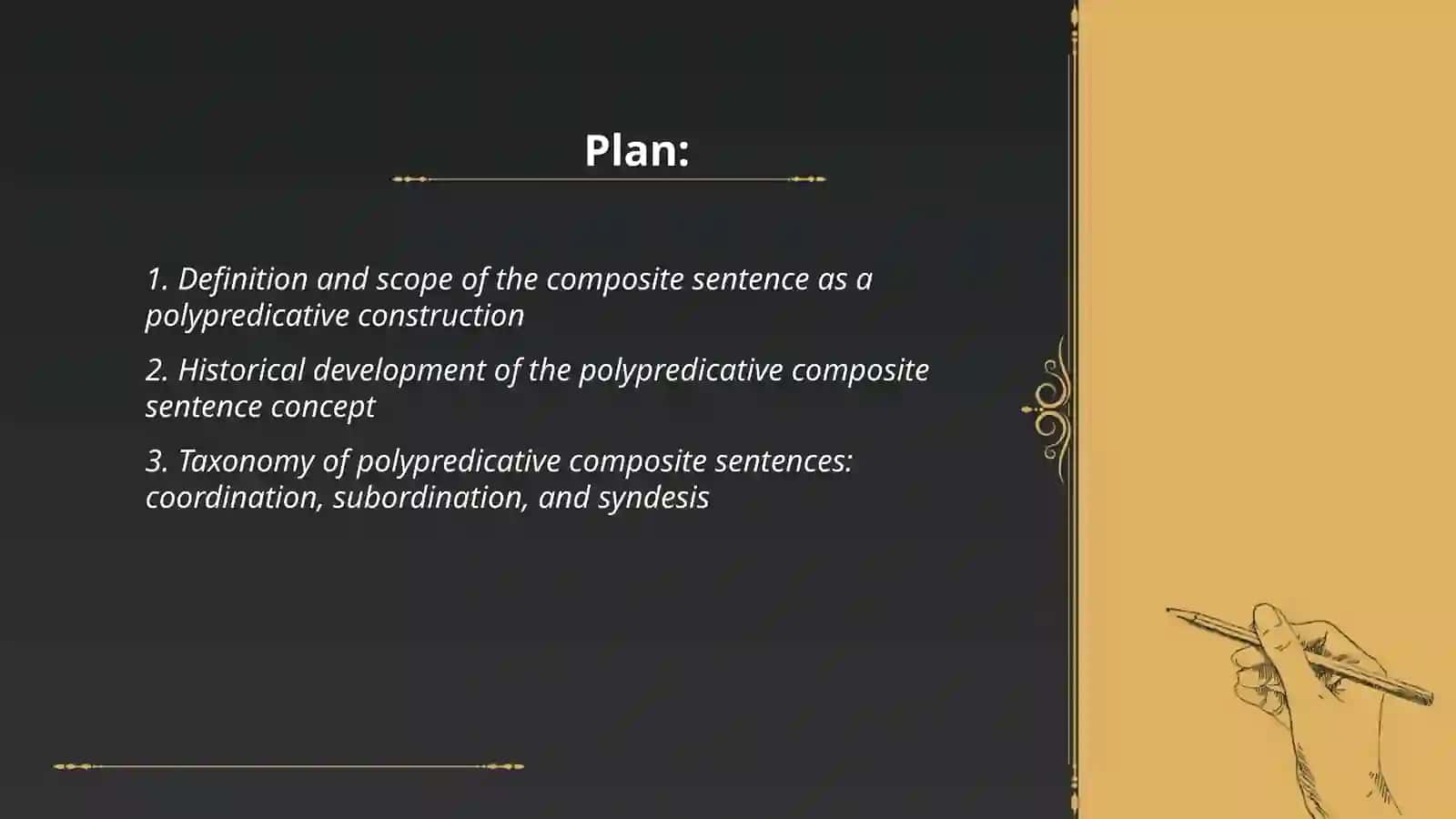 Composite Sentence as a Polypredicative Construction 2