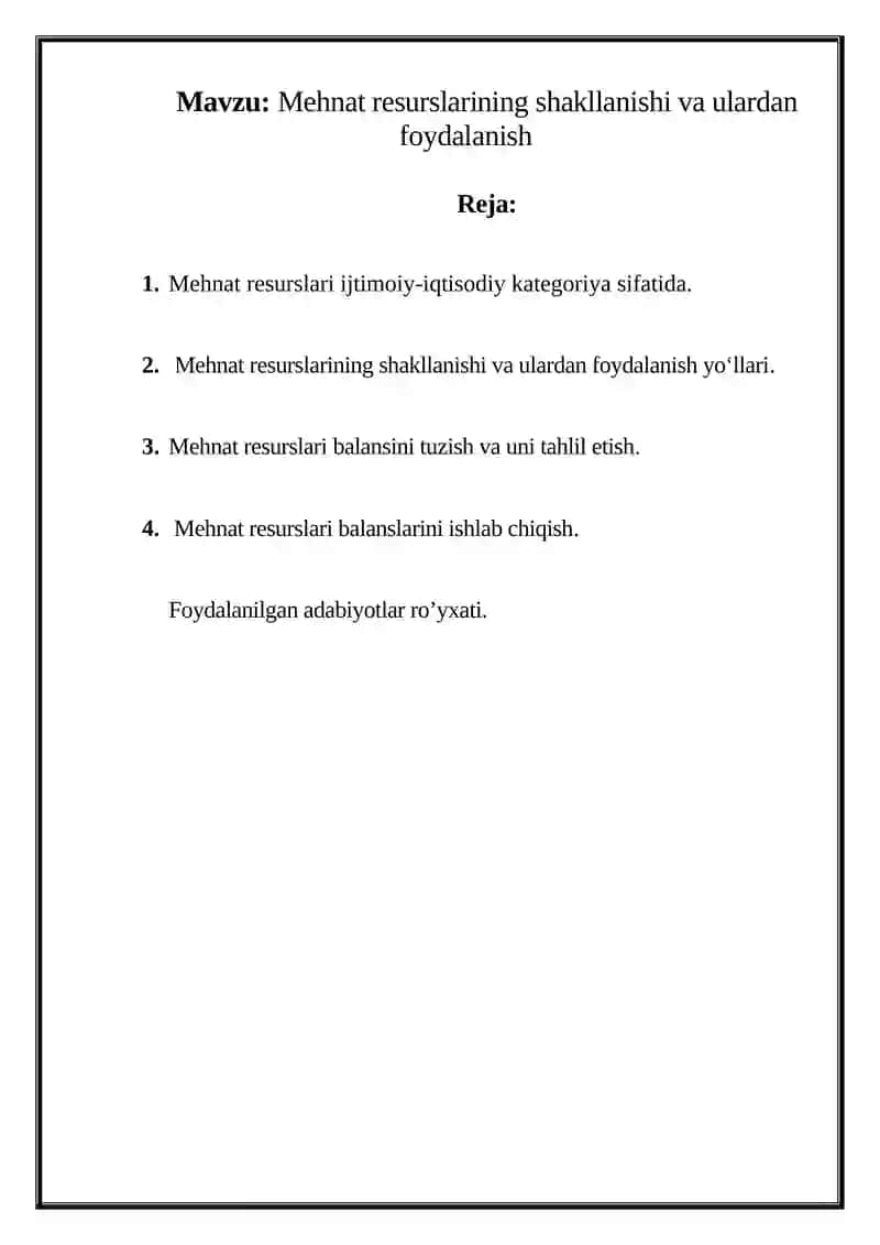 Mehnat resurslarining shakllanishi va ulardan foydalanish 2