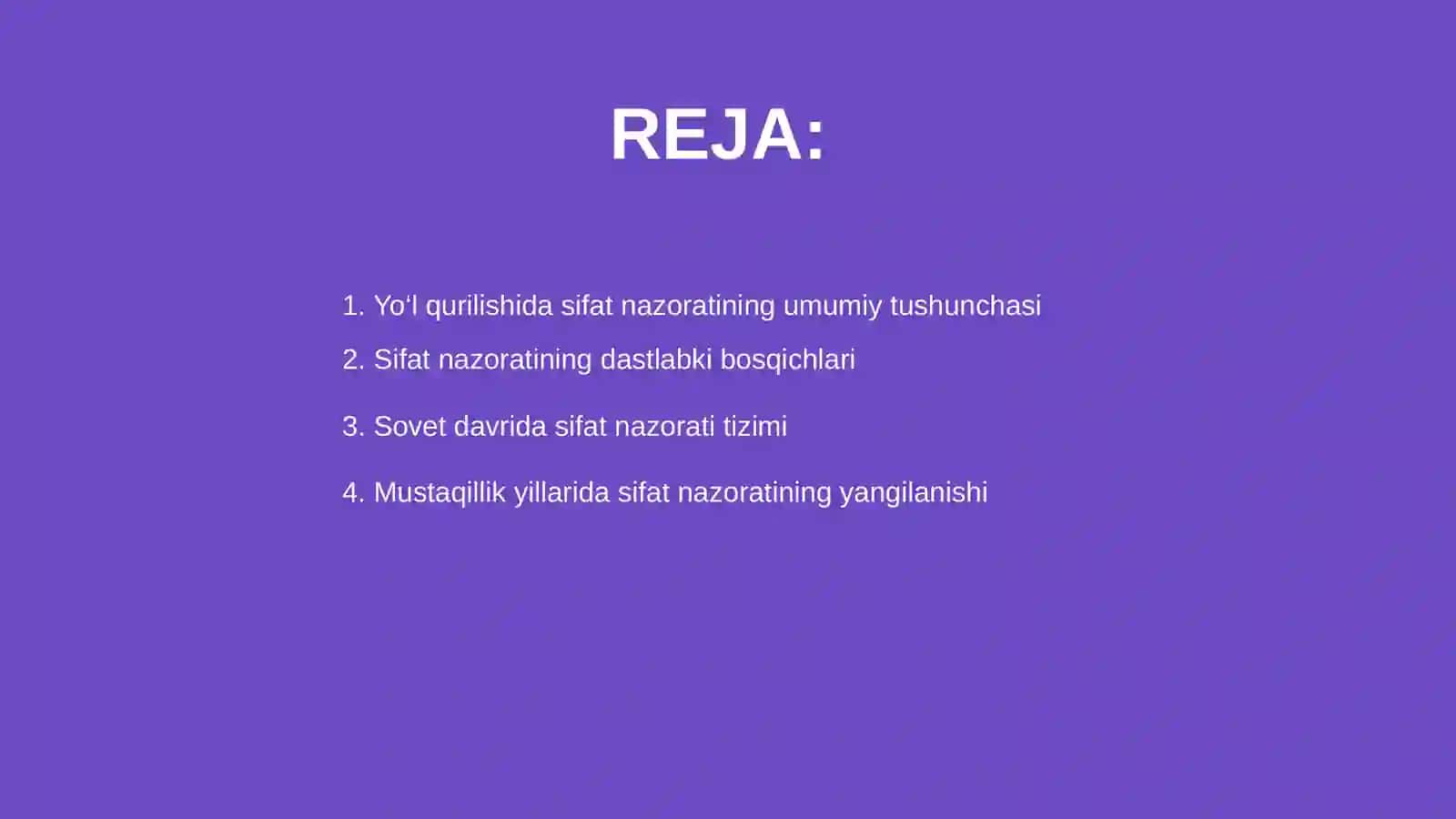 Yo‘l qurilishida sifat nazoratining rivojlanish tarixi 2