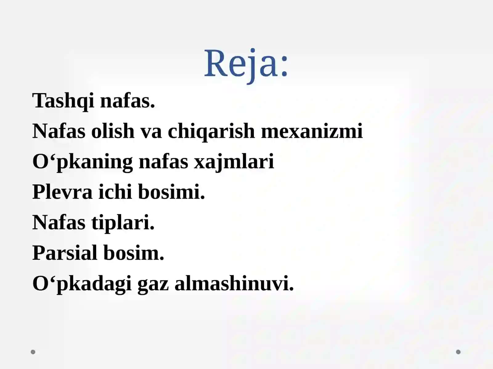 Nafas tizimining funksional xususiyatlari. Nafas fiziologiyasi. O‘pka ventilyasiyasi. Nafas olish va 2