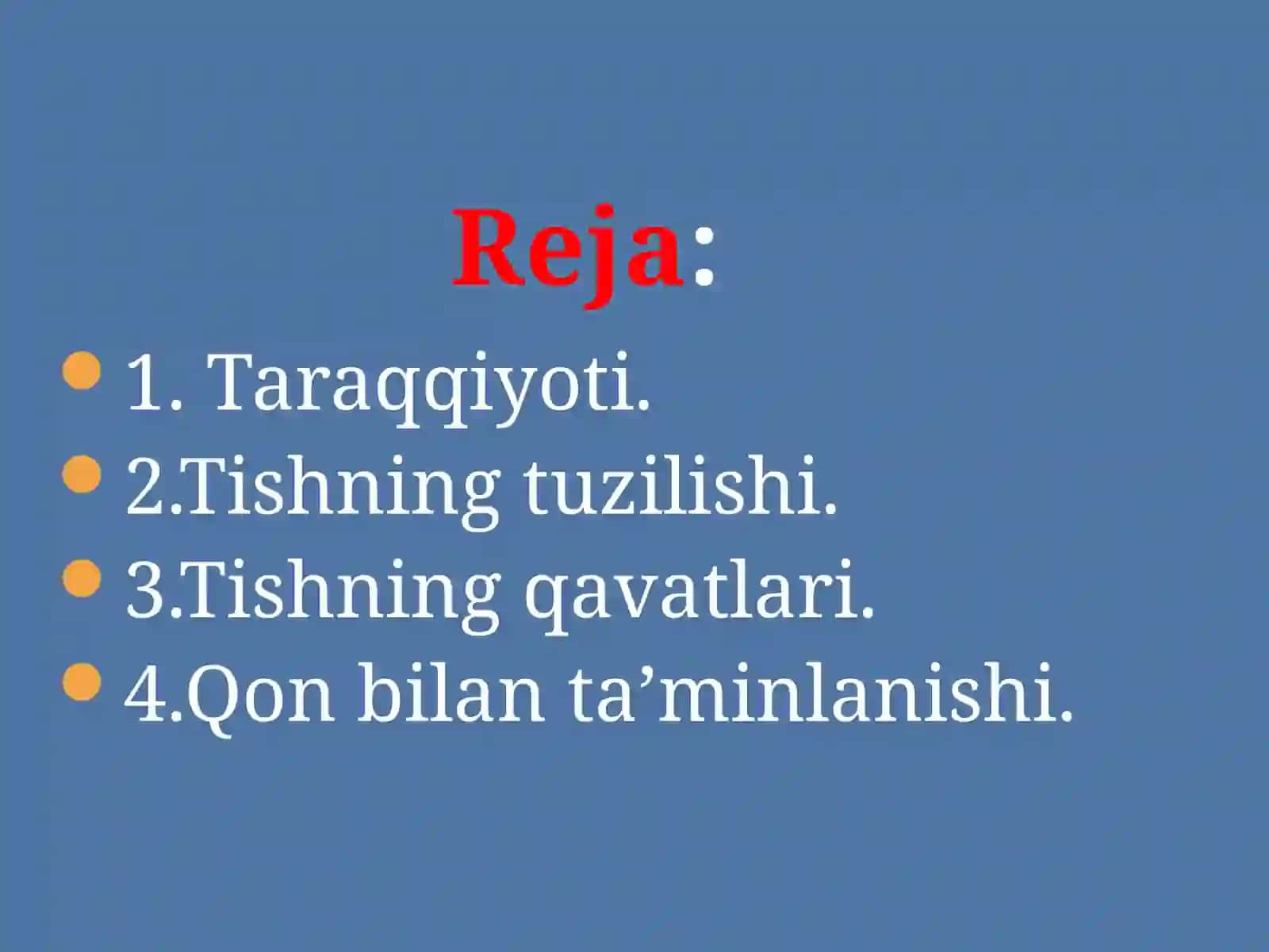 Tishlarning tuzilishi 2