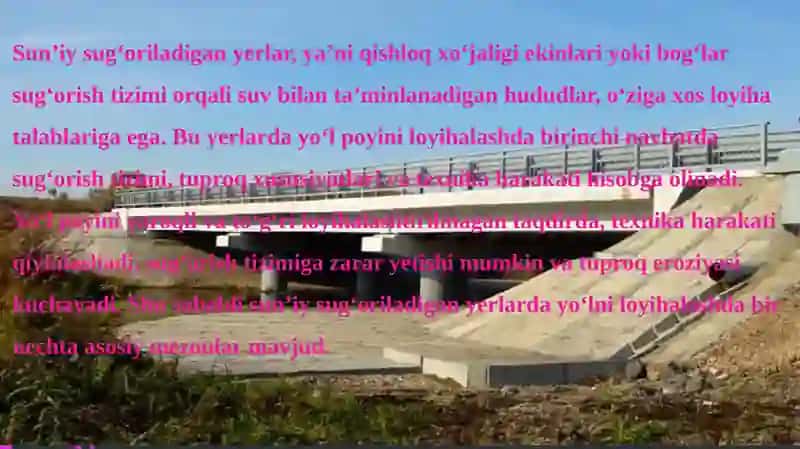 Sun’iysug‘oriladigan yerlarda yo‘l poyini loyihalash uslublari 2
