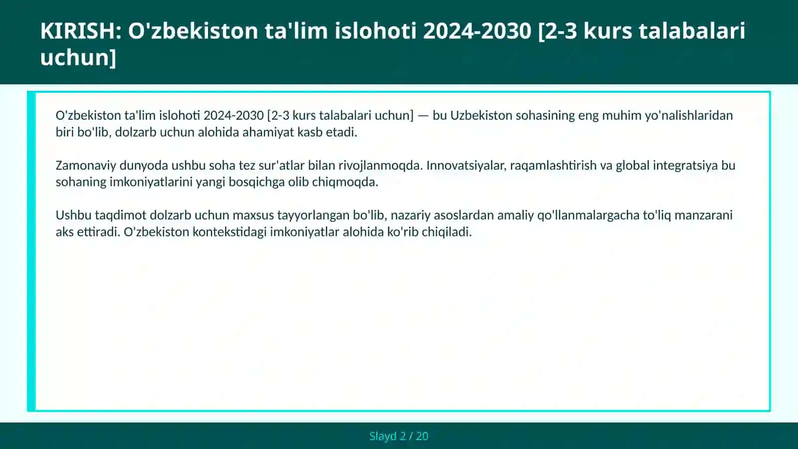 O'zbekiston ta'lim islohoti 2024-2030 [2-3 kurs talabalari uchun] 2