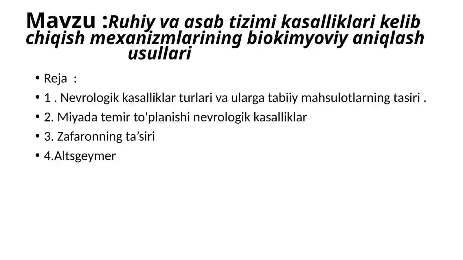 Ruhiy va asab tizimi kasalliklari kelib chiqish mexanizmlarining biokimyoviy aniqlash usullari 2