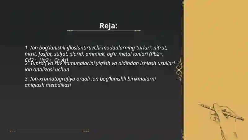 Tuproq va suvning ifloslanishida ion bogʻlanishli birikmalarni aniqlab, ulardan tozalash usulini ishlab chiqish 2