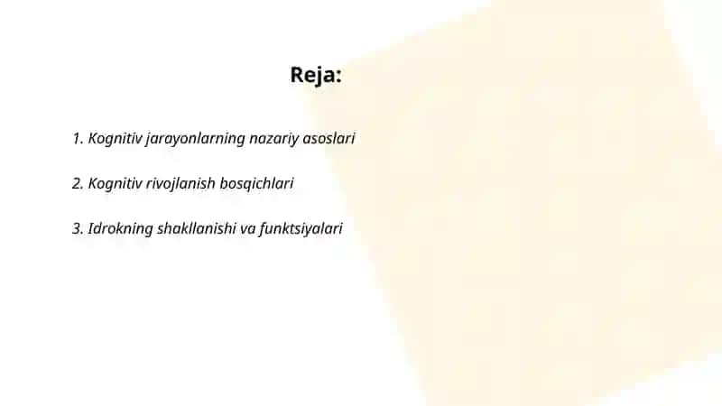 Kognitiv jarayonlarni shakllanishi. Insonda aks ettirish darajalari 2