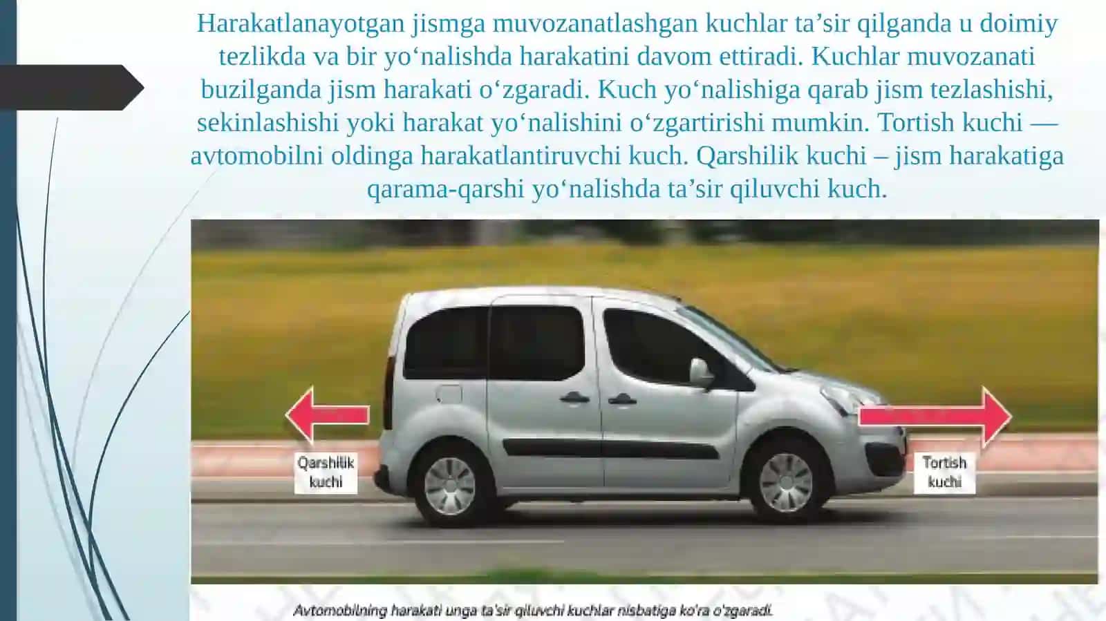 Harakatlanayotgan jismlar ga tа'sir etuvchi kuchlar 2-qism 2
