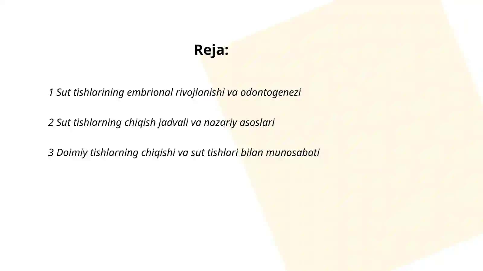 Sut tishlarining embrional rivojlanishi va odontogenezi 2