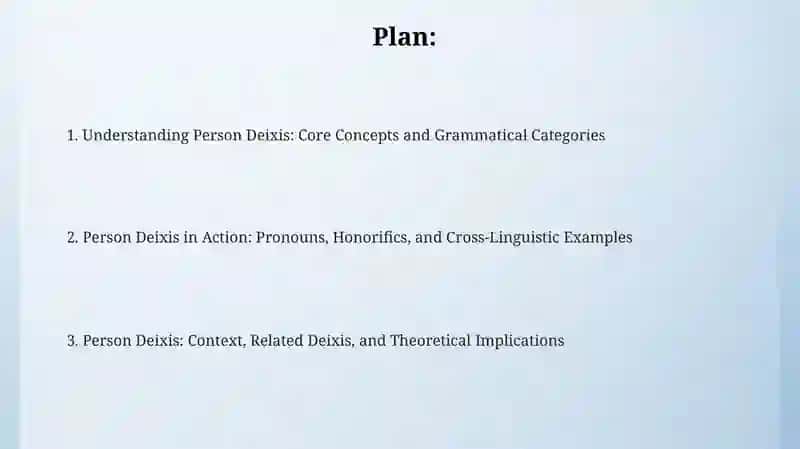 Person Deixis 2