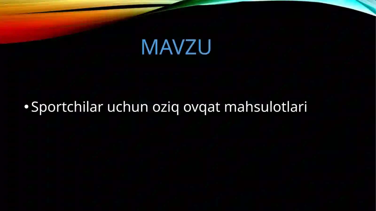 Sportchilar uchun oziq-ovqat mahsulotlari 2