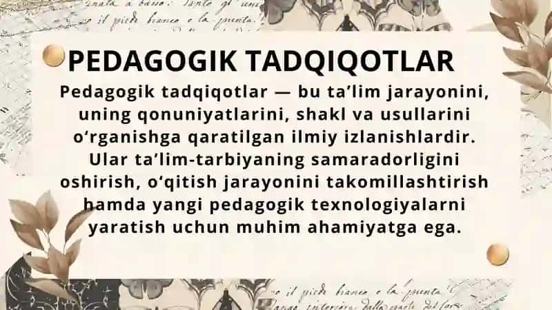 Ilmiy-pedagogik tadqiqotlar mazmuni va mohiyati 2