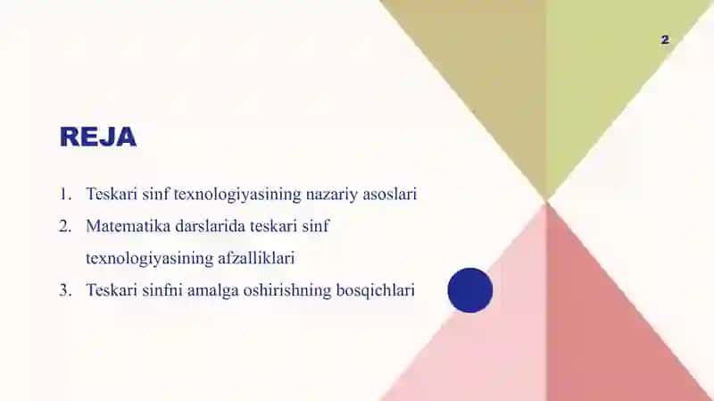 Teskari sinf (Flipped Classroom) texnologiyasini matematika darslarida joriy etish. 2