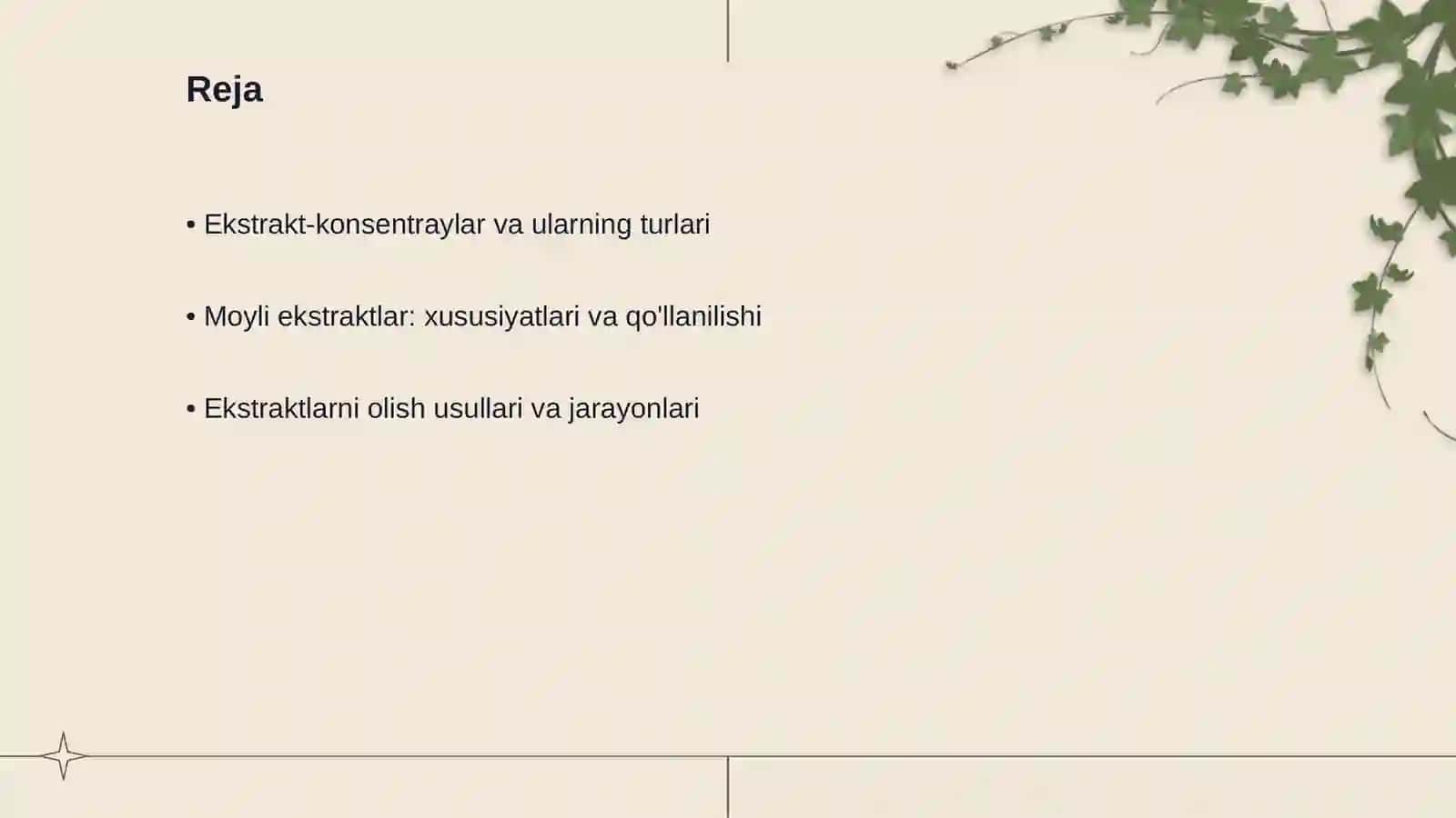 Ekstrakt-konsentraylar. Moyli ekstraktlar. Ularning sifatini baholash 2