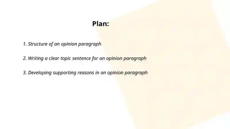 Structure of an opinion paragraph 2