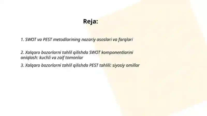 Xalqaro bozorlarni tahlil qilishda SWOT va PEST usullarini qoʻllash 2