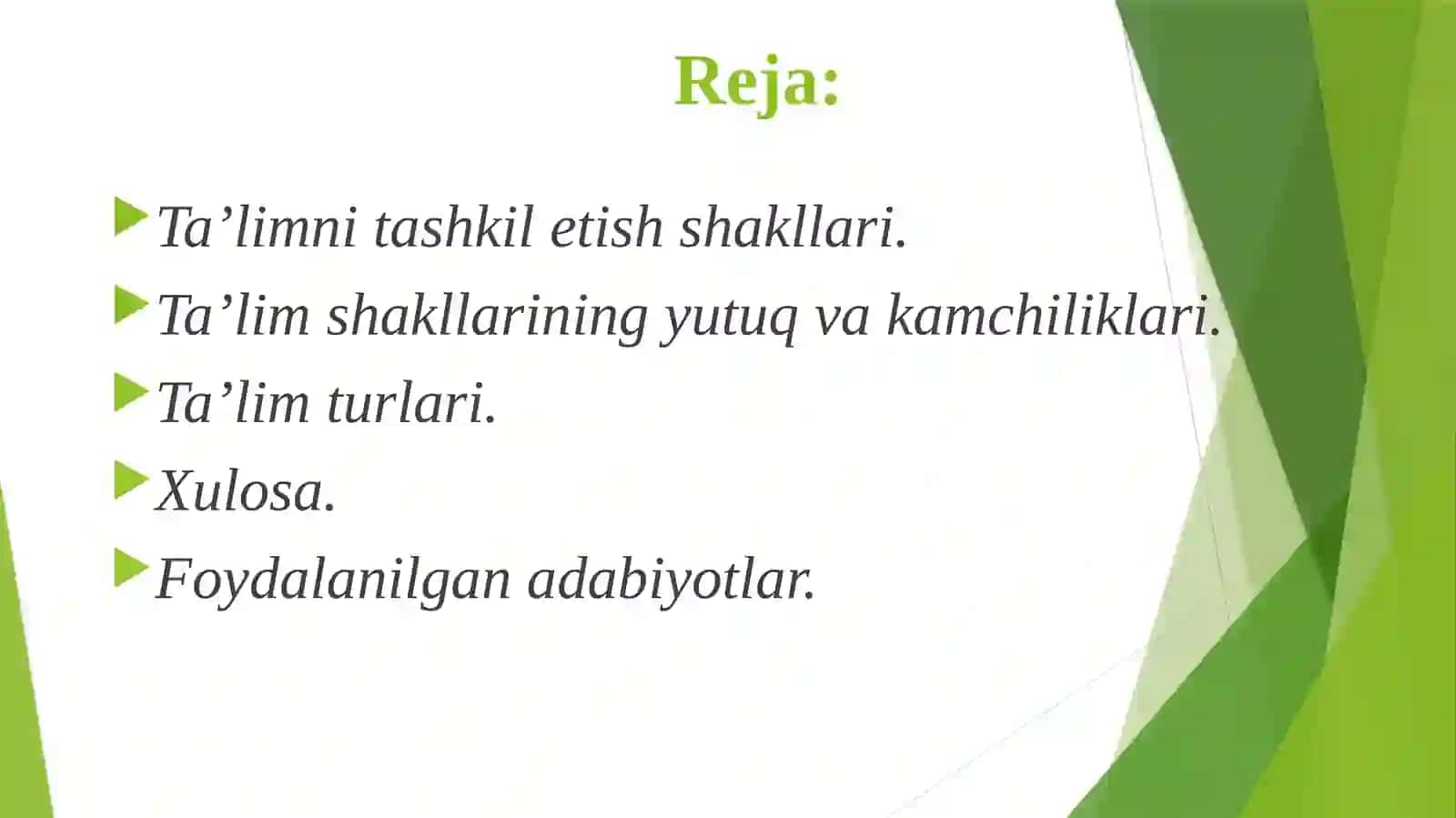 Ta’lim shakllari turlari haqida tushuncha 2